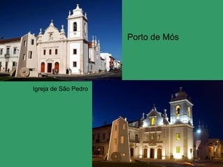 Igreja de São Pedro Porto de Mós   