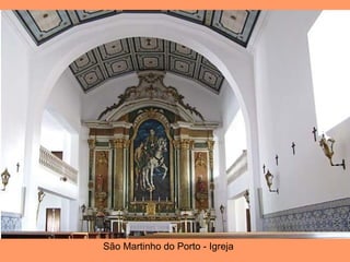 São Martinho do Porto - Igreja 