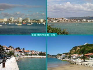 São Martinho do Porto   