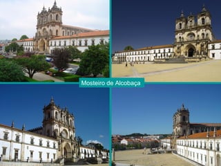 Mosteiro de Alcobaça   
