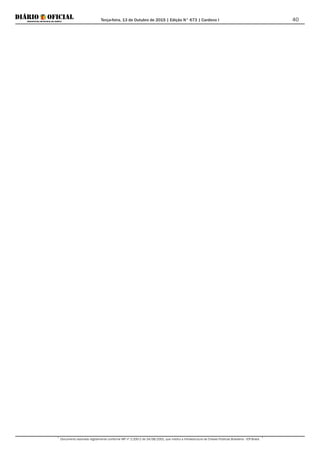 Terça-feira, 13 de Outubro de 2015 | Edição N° 673 | Cardeno I
Documento assinado digitalmente conforme MP nº 2.200-2 de 24/08/2001, que institui a Infraestrutura de Chaves Públicas Brasileira - ICP-Brasil.
40
ZONA DE USO
ZC-23
ZC-24
ZC-25
ZC-26
ZC-27
ZC-28
ZC-29
ZC-30
ZC-31
ZC-32
(*) Obedecer o alinhamento existente na maioria das edificações
(**) - Corredor especial ( ver artigo 7§5)
(****) Nos lotes lindeiros com a rodovia, atender recuos e faixa de domínio estipulados pelo DERBA
 