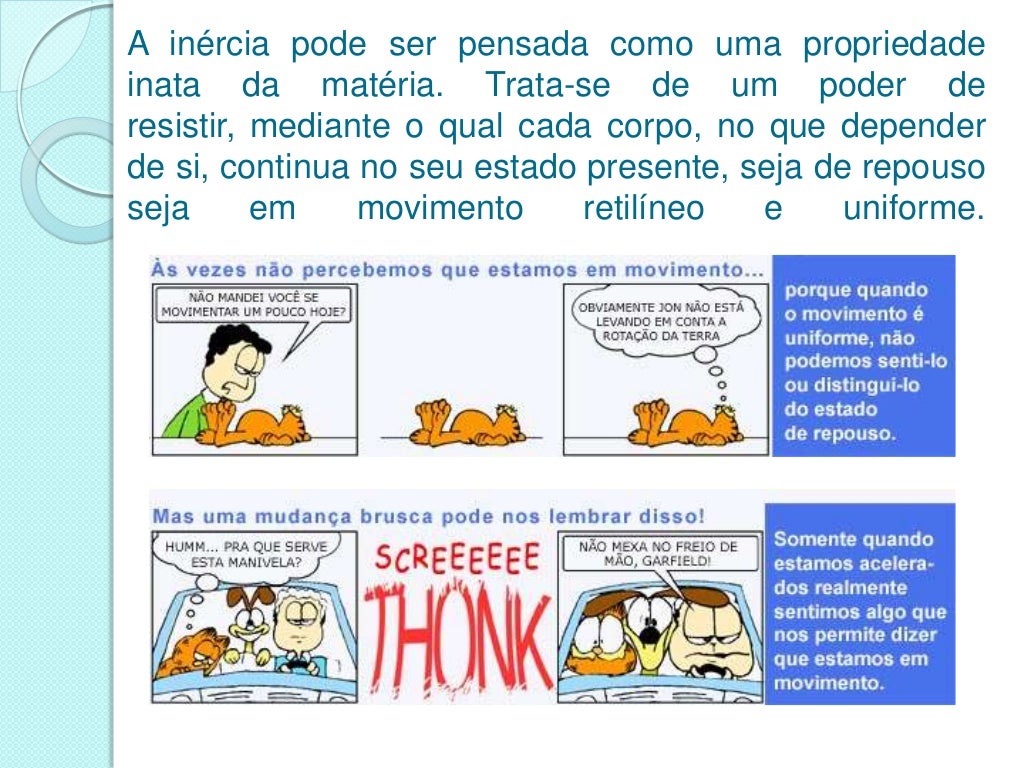 Relacione As Três Leis De Newton Com Os Respectivos Enunciados