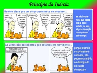 Princípio da Inércia
 