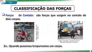 Forcas leis de newton - aula pronta secretaria de educação | PPTX