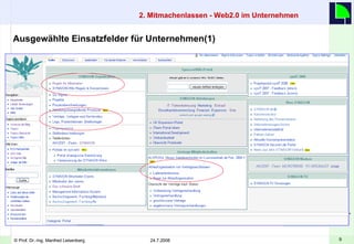 Transparente Unternehmensführung Bsp.: „ Das Wissen der Firma auf 5.200 Seiten“-  WIKI bei SYNAXON AG / Bielefeld Ausgewählte Einsatzfelder für Unternehmen(1)  2. Mitmachenlassen - Web2.0 im Unternehmen     „ Wikis machen Organisationen  flacher und anarchischer,  auch weil es hier keinerlei  exklusive Informationen gibt.  Alles wird geteilt.“ gespart: € 2 Mio Leistungsumfang vervierfacht F. Roebers, Vorstand 