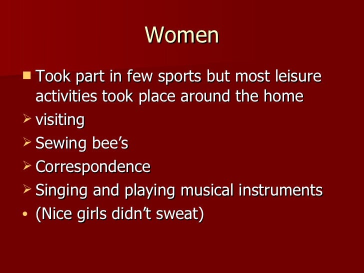 Leisure Activities In America