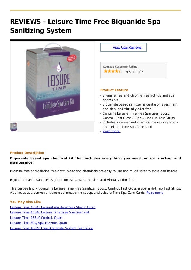 Leisure time free biguanide spa sanitizing system
