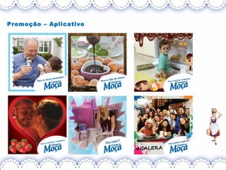 Promoção – Aplicativo
 