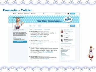 Promoção – Twitter
 