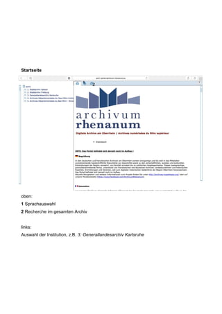 Startseite
oben:
1 Sprachauswahl
2 Recherche im gesamten Archiv
links:
Auswahl der Institution, z.B. 3. Generallandesarchiv Karlsruhe
1 2
 