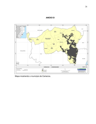 26




                                  ANEXO D




Mapa mostrando o município de Cariacica.
 