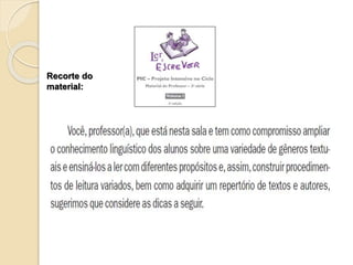 Recorte do
material: