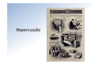 Repercussão
 