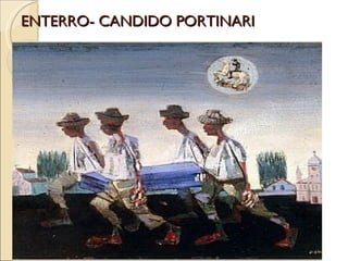 ENTERRO- CANDIDO PORTINARI 