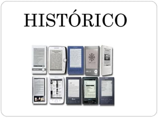 HISTÓRICO
 