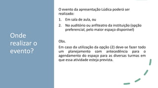 Leitura e apresentação lúdica