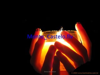 MUSICA MONTE CASTELO  LEGIÃO URBANA Monte_Castelo.flv Divina Borghesan 