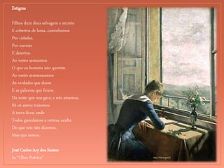 Asta Nørregaard
Estigma
Filhos dum deus selvagem e secreto
E cobertos de lama, caminhamos
Por cidades,
Por nuvens
E desertos.
Ao vento semeamos
O que os homens não querem.
Ao vento arremessamos
As verdades que doem
E as palavras que ferem.
Da noite que nos gera, e nós amamos,
Só os astros trazemos.
A treva ficou onde
Todos guardamos a certeza oculta
Do que nós não dizemos,
Mas que somos.
José Carlos Ary dos Santos
In “Obra Poética”
 