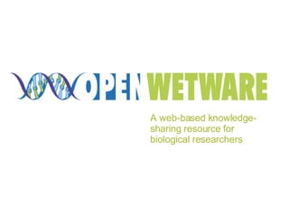 A web-based knowledge-sharing resource for biological researchers 