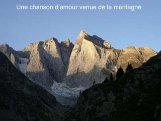 Une chanson d’amour venue de la montagne 