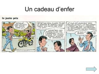 Un cadeau d’enfer 