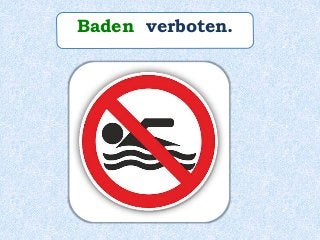 Baden verboten.
 
