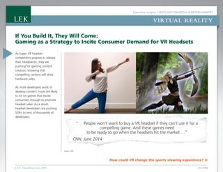 Spotlight on Media & Entertainment: Virtual Reality