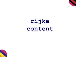 rijke
content
 