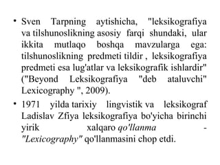 Leksika Rasm Leksikografiyaning paydo bo’lishi va tarixi.ppt