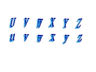 U  V  W  X  Y  Z u  v  w  x  y  z 