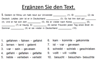 Ergänzen Sie den Text.
 