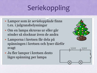 Seriekoppling 
 