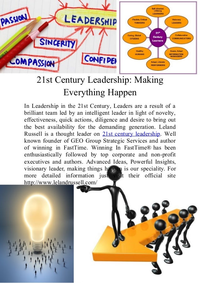 21st Century Leadership Making Everything Happen