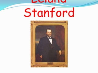 Leland Stanford 