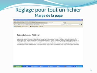 25
Réglage pour tout un fichier
Marge de la page
 