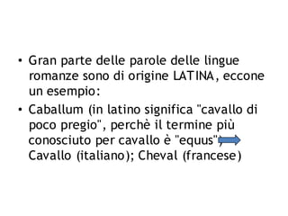 Le lingue romanze PPT
