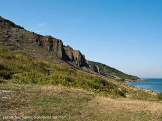 Les Vaches noires, Gonneville sur mer

 