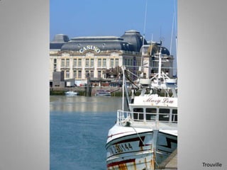 Trouville

 