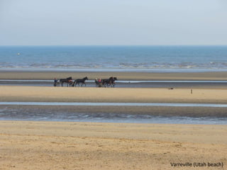 Varreville (Utah beach)

 
