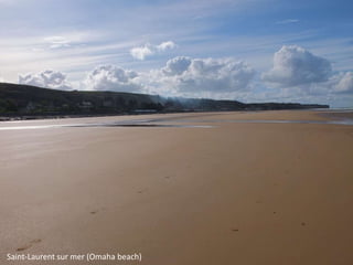 Saint-Laurent sur mer (Omaha beach)

 