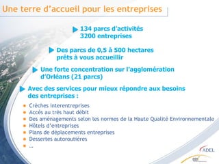 Un TGV assure un aller-retour quotidien Brive et Lille-Europe. Cette liaison place Orléans à 1h35 de l’aéroport Roissy CDG.2.Une démographie en forte croissance