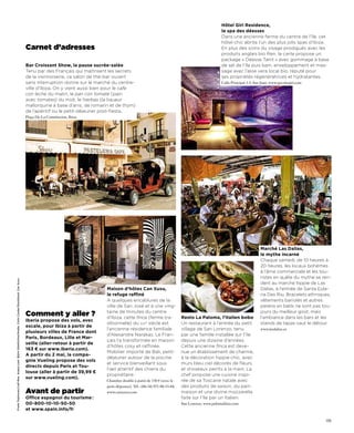 Hôtel Giri Residence,
                                                                                                                                                                                                         le spa des déesses
                                                                                                                                                                                                         Dans une ancienne ferme du centre de l’île, cet
                                                                                                                                                                                                         hôtel chic abrite l’un des plus jolis spas d’Ibiza.
                                                                                                Carnet d’adresses                                                                                        En plus des soins du visage prodigués avec les
                                                                                                                                                                                                         produits anglais bio Ren, la carte propose un
                                                                                                                                                                                                         package « Déesse Tanit » avec gommage à base
                                                                                                Bar Croissant Show, la pause sucrée-salée                                                                de sel de l’île puis bain, enveloppement et mas-
                                                                                                Tenu par des Français qui maîtrisent les secrets                                                         sage avec l’aloe vera local bio, réputé pour
                                                                                                de la viennoiserie, ce salon de thé-bar ouvert                                                           ses propriétés régénératrices et hydratantes.
                                                                                                sans interruption donne sur le marché du centre-                                                         Calle Principal 3-5, San Juan. www.spa.thegiri.com
                                                                                                ville d’Ibiza. On y vient aussi bien pour le cafe
                                                                                                con leche du matin, le pan con tomate (pain
                                                                                                avec tomates) du midi, le hierbas (la liqueur
                                                                                                mallorquine à base d’anis, de romarin et de thym)
                                                                                                de l’apéritif ou le petit-déjeuner post-fiesta.
                                                                                                Plaça De La Constitucion, Ibiza.




                                                                                                                                                                                                                                 Marché Las Dalias,
                                                                                                                                                                                                                                 le mythe incarné
                                                                                                                                                                                                                                 Chaque samedi, de 10 heures à
                                                                                                                                                                                                                                 20 heures, les locaux bohèmes
                                                                                                                                                                                                                                 à l’âme commerciale et les tou-
                                                                                                                                                                                                                                 ristes en quête du mythe se ren-
Frank Tophoven/Laif-Rea. Analui.com. Björn Göettlicher/Andia. Colin Cooke/Stockfood. Can Xuxu




                                                                                                                                                                                                                                 dent au marché hippie de Las
                                                                                                                                    Maison d’hôtes Can Xuxu,                                                                     Dalias, à l’entrée de Santa Eula-
                                                                                                                                    le refuge raffiné                                                                            ria Des Riu. Bracelets ethniques,
                                                                                                                                    A quelques encablures de la                                                                  vêtements bariolés et autres
                                                                                                                                    ville de San José et à une ving-                                                             paréos en batik ne sont pas tou-
                                                                                                                                    taine de minutes du centre                                                                   jours du meilleur goût, mais
                                                                                                Comment y aller ?                   d’Ibiza, cette finca (ferme tra-               Resto La Paloma, l’italien bobo               l’ambiance dans les bars et les
                                                                                                Iberia propose des vols, avec
                                                                                                                                    ditionnelle) du xixe siècle est                Un restaurant à l’entrée du petit             stands de tapas vaut le détour.
                                                                                                escale, pour Ibiza à partir de
                                                                                                                                    l’ancienne résidence familiale                 village de San Lorenzo, tenu                  www.lasdalias.es
                                                                                                plusieurs villes de France dont
                                                                                                                                    d’Alexandre Narakas. Le Fran-                  par une famille installée sur l’île
                                                                                                Paris, Bordeaux, Lille et Mar-
                                                                                                                                    çais l’a transformée en maison                 depuis une dizaine d’années.
                                                                                                seille (aller-retour à partir de
                                                                                                                                    d’hôtes cosy et raffinée.                      Cette ancienne finca est deve-
                                                                                                163 € sur www.iberia.com).
                                                                                                                                    Mobilier importé de Bali, petit-               nue un établissement de charme,
                                                                                                A partir du 2 mai, la compa-
                                                                                                                                    déjeuner autour de la piscine                  à la décoration hippie chic, avec
                                                                                                gnie Vueling propose des vols
                                                                                                                                    et service bienveillant sous                   murs bleu ciel décorés de fleurs
                                                                                                directs depuis Paris et Tou-
                                                                                                                                    l’œil attentif des chiens du                   et d’oiseaux peints à la main. La
                                                                                                louse (aller à partir de 39,99 €
                                                                                                                                    propriétaire.                                  chef propose une cuisine inspi-
                                                                                                sur www.vueling.com).
                                                                                                                                    Chambre double à partir de 150 € (avec le      rée de sa Toscane natale avec
                                                                                                                                    petit-déjeuner). Tél.: (00-34) 971-80-15-84.   des produits de saison, du pain
                                                                                                Avant de partir                     www.canxuxu.com                                maison et une divine mozzarella
                                                                                                Office espagnol du tourisme :                                                      faite sur l’île par un Italien.
                                                                                                00-800-10-10-50-50                                                                 San Lorenzo. www.palomaibiza.com
                                                                                                et www.spain.info/fr

                                                                                                                                                                                                                                                               135
 