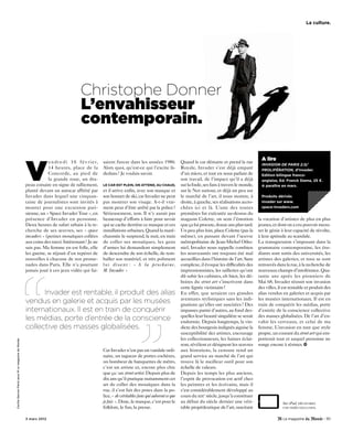La culture.




                                                                                       Christophe Donner
                                                                                       L’envahisseur
                                                                                       contemporain.


                                                     V
                                                                                                                                                                                                    A lire
                                                                  e n d r e d i 1 0 f é v r i e r,   saient fureur dans les années 1980.             Quand le car démarre et prend la rue
                                                                                                                                                                                                    INVASION DE PARIS 2.0/
                                                                  14 heures, place de la             Alors quoi, qu’est-ce qui l’excite là-          Royale, Invader s’est déjà emparé              PROLIFÉRATION, d’Invader.
                                                                  Concorde, au pied de               dedans ? Je voulais savoir.                     d’un micro, et tout en nous parlant de         Edition bilingue franco-
                                                                  la grande roue, un dra-                                                            son travail, de l’impact qu’il a déjà          anglaise, Ed. Franck Slama, 25 €.
                                                     peau corsaire en signe de ralliement,           LE CAR EST PLEIN, ON ATTEND, AU CHAUD,          sur la foule, ses fans à travers le monde,     A paraître en mars.
                                                     planté devant un autocar affrété par            et il arrive enfin, avec son masque et          sur le Net surtout, et déjà un peu sur
                                                     Invader dans lequel une cinquan-                son bonnet de ski, car Invader ne peut          le marché de l’art, il nous montre, à          Produits dérivés
                                                     taine de journalistes sont invités à            pas montrer son visage. A-t-il vrai-            droite, à gauche, ses réalisations accro-      invader sur www.
                                                     monter pour une excursion pari-                 ment peur d’être arrêté par la police?          chées ici et là. L’une des toutes              space-invaders.com
                                                     sienne, un « Space Invader Tour », en           Sérieusement, non. Il n’y aurait pas            premières fut exécutée au-dessus du
                                                     présence d’Invader en personne.                 beaucoup d’efforts à faire pour savoir          magasin Colette, on sent l’émotion           la vocation d’artistes de plus en plus
                                                     Deux heures de safari urbain à la re-           qui se cache derrière ce masque et ces          que ça lui procure, douze ans plus tard.     jeunes, et dont on a cru pouvoir mesu-
                                                     cherche de ses œuvres, ses « space              installations urbaines. Quand la maré-          Un peu plus loin, place Colette (pas la      rer le génie à leur capacité de révolte,
                                                     invaders » (petites mosaïques collées           chaussée le surprend, la nuit, en train         même), en passant devant l’œuvre             à leur aptitude au scandale.
                                                     aux coins des rues). Intéressant? Je ne         de coller ses mosaïques, les gens               métropolitaine de Jean-Michel Otho-          La transgression s’imposant dans la
                                                     sais pas. Ma femme en est folle, elle           d’armes lui demandent simplement                niel, Invader nous rappelle combien          grammaire contemporaine, les étu-
                                                     les guette, se réjouit d’en repérer de          de descendre de son échelle, de rem-            les nouveautés ont toujours été mal          diants sont sortis des universités, les
                                                     nouvelles à chacune de nos prome-               baller son matériel, et très poliment           accueillies dans l’histoire de l’art. Sans   artistes des galeries, et tous se sont
                                                     nades dans Paris. Elle n’a pourtant             lui disent : « A l a p r o c h a i n e ,        complexe, il évoque les difficultés des      retrouvés dans la rue, à la recherche de
                                                     jamais joué à ces jeux vidéo qui fai-           M. Invader. »                                   impressionnistes, les railleries qu’ont      nouveaux champs d’intolérance. Qua-
                                                                                                                                                     dû subir les cubistes, eh bien, les dé-      rante ans après les pionniers de
                                                                                                                                                     boires du street art s’inscrivent dans       Mai 68, Invader réussit son invasion
                                                                                                                                                     cette lignée victimaire!                     des villes, il est rentable et produit des
                                                           Invader est rentable, il produit des alias                                                En effet, que seraient ces grandes           alias vendus en galeries et acquis par
                                                                                                                                                     aventures stylistiques sans les indi-        les musées internationaux. Il est en
                                                     vendus en galerie et acquis par les musées                                                      gnations qu’elles ont suscitées ? Des        train de conquérir les médias, porte
                                                     internationaux. Il est en train de conquérir                                                    impasses parmi d’autres, au fond des-        d’entrée de la conscience collective
                                                                                                                                                     quelles leur beauté singulière se serait     des masses globalisées. De l’art d’en-
                                                     les médias, porte d’entrée de la conscience                                                     endormie. Depuis longtemps, la vin-          vahir les cerveaux, et celui de ma
                                                     collective des masses globalisées.                                                              dicte des bourgeois indignés aiguise la      femme. L’invasion en tant que style
                                                                                                                                                     susceptibilité des artistes, encourage       propre, un courant du street art qui em-
                                                                                                                                                     les collectionneurs, les haines éclai-       porterait tout et auquel personne ne
Cecilia Garroni Parisi pour M Le magazine du Monde




                                                                                                                                                     rent, révèlent et désignent les œuvres       songe encore à résister.
                                                                                                     Car Invader n’est pas un vandale ordi-          aux historiens, la censure rend un
                                                                                                     naire, un tagueur de portes cochères,           grand service au marché de l’art qui
                                                                                                     un bombeur de banquettes de métro,              trouve là le meilleur outil pour son
                                                                                                     c’est un artiste et, encore plus chic           échelle de valeurs.
                                                                                                     que ça: un street artist. Depuis plus de        Depuis les temps les plus anciens,
                                                                                                     dix ans qu’il pratique nuitamment cet           l’esprit de provocation est actif chez
                                                                                                     art de coller des mosaïques dans la             les peintres et les écrivains, mais il
                                                                                                     rue, il s’est fait des potes dans la po-        s’est considérablement développé au
                                                                                                     lice, « de véritables fans qui adorent ce que   cours du xixe siècle, jusqu’à constituer
                                                                                                     je fais ». Donc, le masque, c’est pour le       au début du siècle dernier une véri-                       Sur iPad, découvrez
                                                                                                     folklore, le fun, la presse.                    table propédeutique de l’art, suscitant                    une vidéo exclusive.

                                                     3 mars 2012                                                                                                                                                                        - 151
 