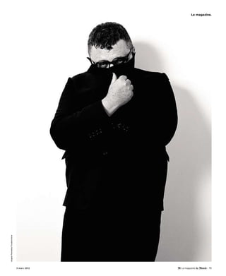 Angelo Pennetta/TrunkArchive




3 mars 2012
- 79
                                             Le magazine.
 