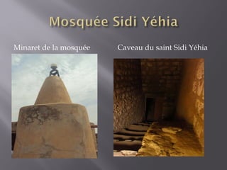 Minaret de la mosquée Caveau du saint Sidi Yéhia
 