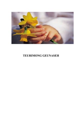 TEURIMONG GEUNASEH
 
