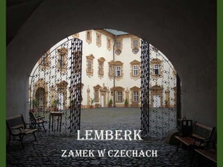 Lemberk Zamek w Czechach 
