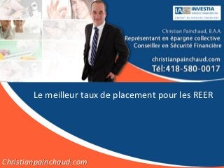 Le meilleur taux de placement pour les REER




Christianpainchaud.com
 