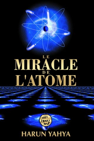 Le miracle de l'atome. french. français
