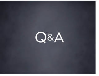 Q &A
 